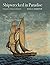 Shipwrecked in Paradise: Cleopatra's Barge in Hawai'i (Ed Rachal Foundation Nautical Archaeology Series)