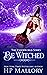 Be Witched: Underworld Series