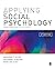 Applying Social Psychology: From Problems to Solutions