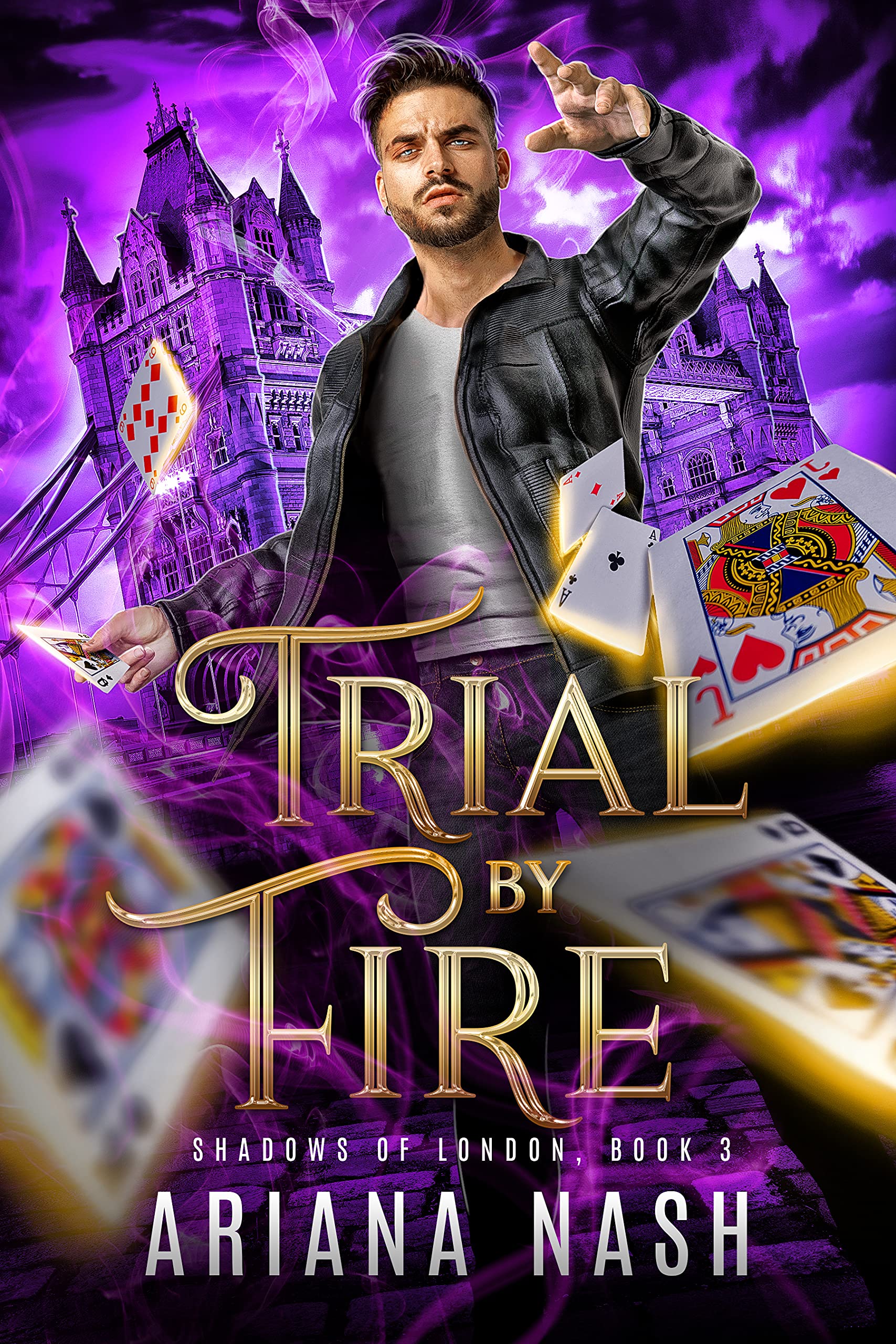 Trial by Fire (Shadows of London, #3)