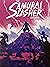 The Samurai Slasher Omnibus