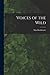 Voices of the Wild