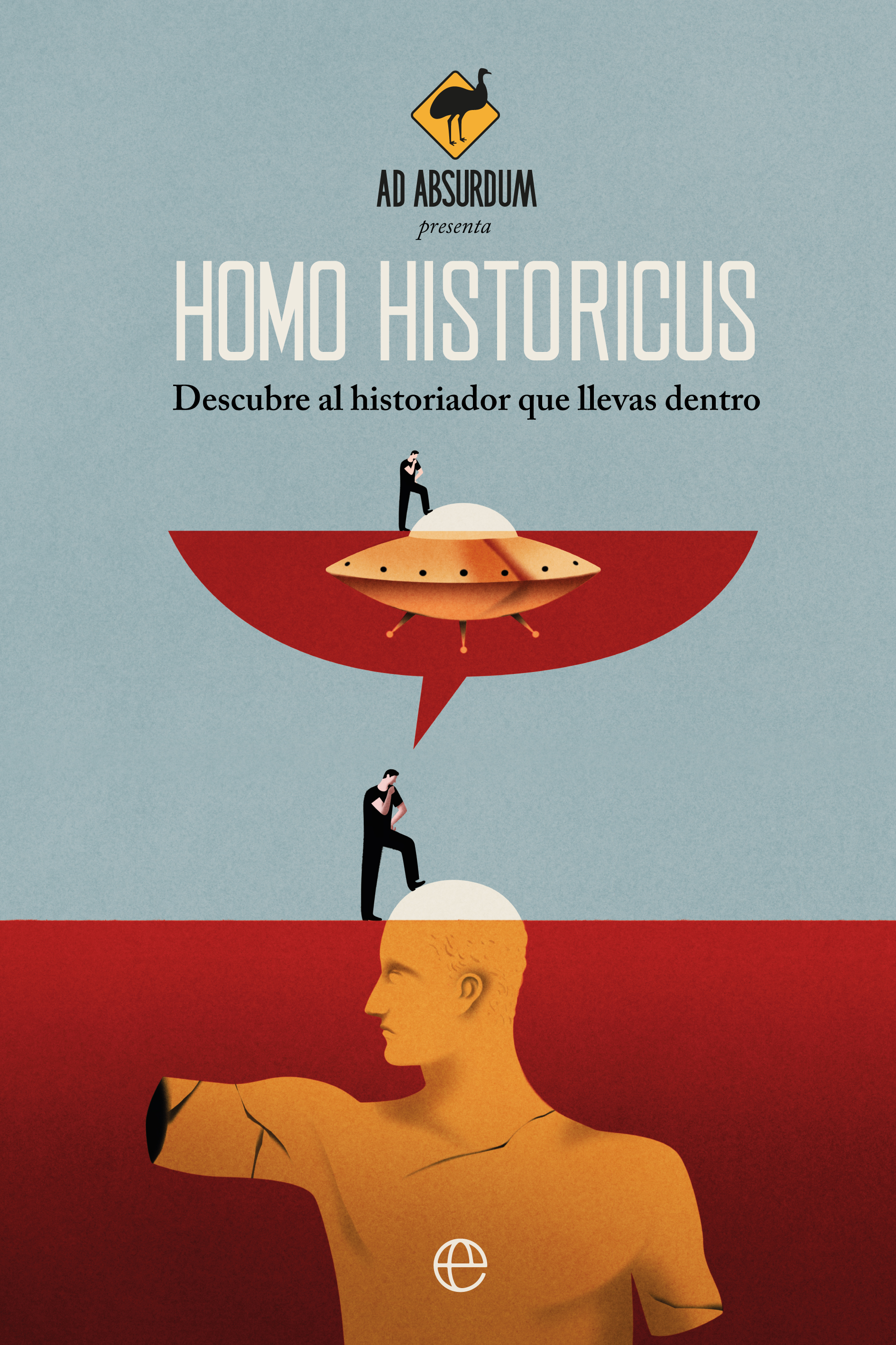 Homo historicus (Paperback)
