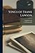 Songs of Frank Lawson [micr...