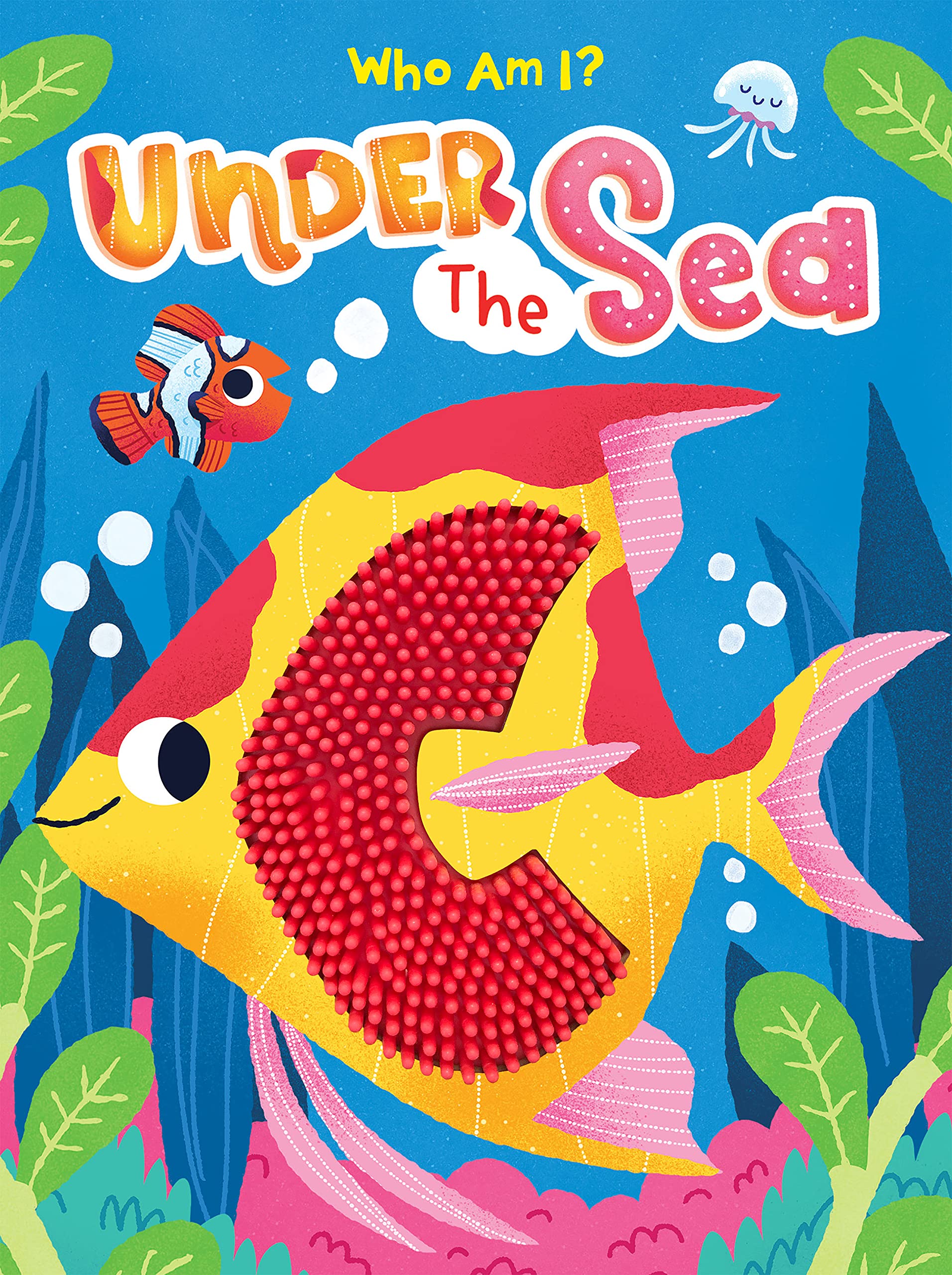 Under the Sea - Silicone Touch and Feel Board Book - Sensory Board Book (Touch & Feel Sensory Board Books for Baby & Toddler Time)