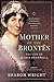 Mother of the Brontes