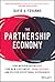 The Partnership Economy: How Modern Businesses Find New Customers, Grow Revenue, and Deliver Exceptional Experiences