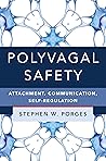 Polyvagal Safety:...