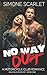 No Way Out (The Knuckleheads MC #1)