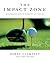 The Impact Zone: Mastering ...