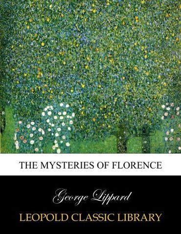 The mysteries of Florence (Paperback)