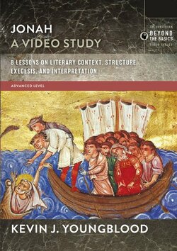 Jonah: A Video Study