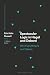 Spectacular Logic in Hegel and Debord: Why Everything is as it Seems (Critical Theory and the Critique of Society)