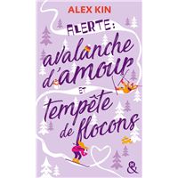 Alerte: Avalanche  d’amour et tempête de flocons