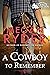 A Cowboy To Remember
