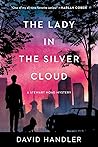 The Lady in the Silver Cloud by David Handler