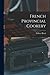 French Provincial Cookery