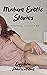 Mature Erotic Stories: A Ta...
