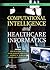 Computational Intelligence and Healthcare Informatics (Machine Learning in Biomedical Science and Healthcare Informatics)
