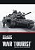 War Tourist: Memoirs of a F...