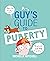 A Guy's Guide to Puberty