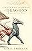 A Natural History of Dragons (The Memoirs of Lady Trent #1)