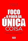 Foco: O poder da ...