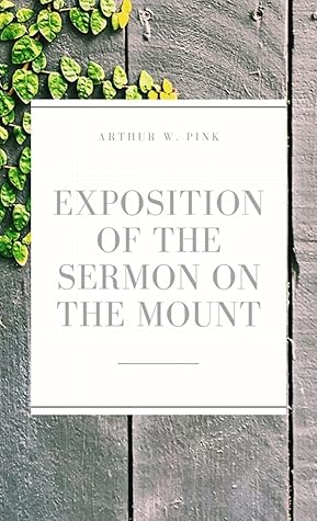 EXPOSITION OF THE SERMON ON THE MOUNT