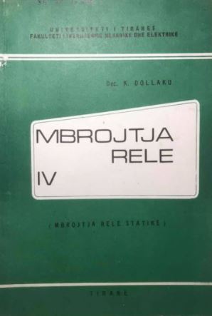 Mbrojtja rële: IV : Mbrojtja rële statike (Paperback)