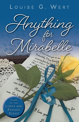 Anything for Mirabelle (Lords and Friends)