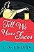 Till we have Faces -- A Myth Retold by C.S. Lewis