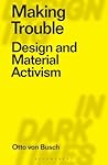 Making Trouble: D...