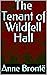 The Tenant of Wildfell Hall