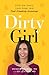 Dirty Girl: Ditch the Toxin...