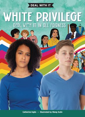White Privilege - Deal with it in all fairness (Hardcover)
