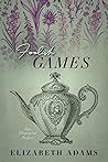 Foolish Games: A ...