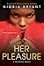 Her Pleasure (Mistress Series)