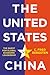 The United States vs. China by C. Fred Bergsten