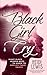 Black Girl Cry: ﻿What Black...