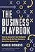 The Business Playbook: How to Document and Delegate What You Do So Your Company Can Grow Beyond You