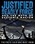 Justified Deadly Force and ...