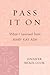 Pass It on by Jennifer Bickel Cook