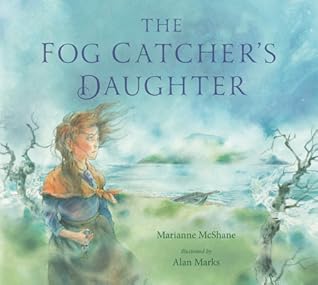 The Fog Catcher's Daughter
