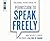 Permission to Speak Freely:...