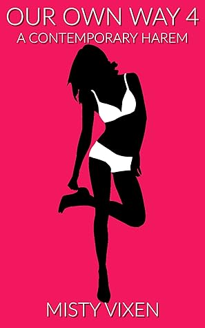 Our Own Way 4: A Slice of Life Harem