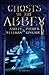 Ghosts of the Abbey