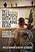 Into Helmand with the Walking Dead: A Story of Combat in Afghanistan