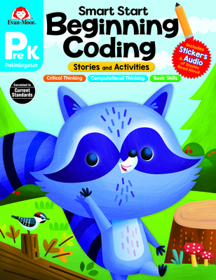 Evan-Moor Smart Start Beginning Coding, Grade PreK, Activity Workbook, Includes Stickers and Audio Read Along, Basic Skills, Critical Thinking, ... Beginning Coding Stories and Activities)