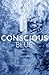 Conscious Blue by Veronica Schorr