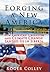 Forging a New America: How ...